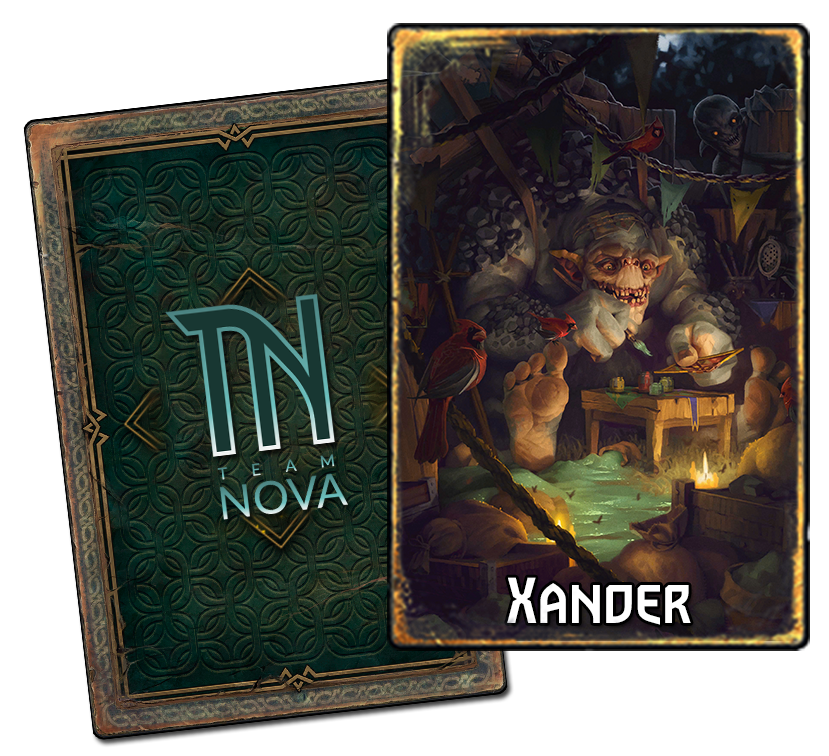 TN Cards Xander - Edición de video y diseño gráfico para Gwent Esp y Team Nova